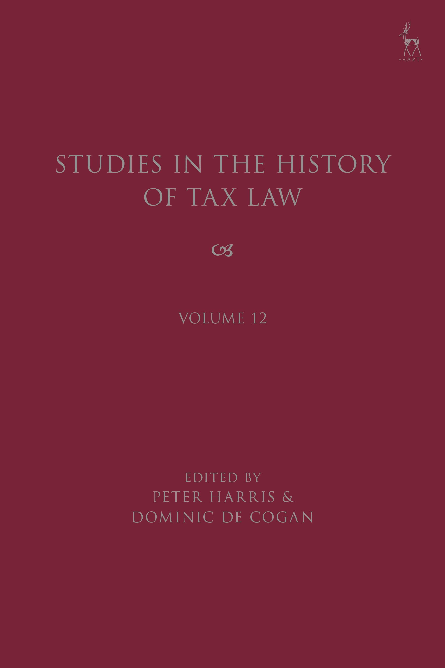 E-book, Studies in the History of Tax Law, Volume 12, Hart Publishing