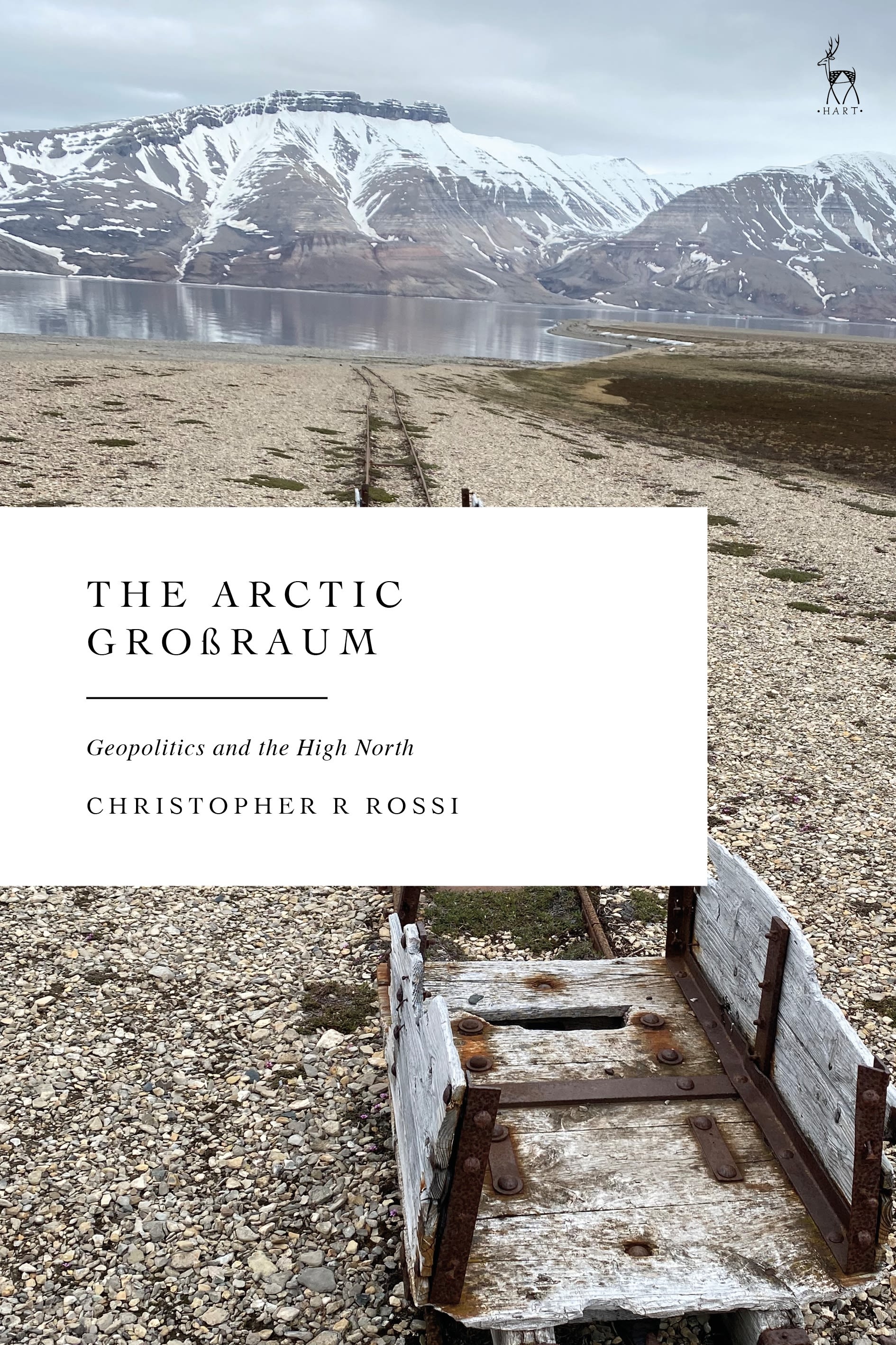 E-book, The Arctic Großraum : Geopolitics and the High North, Hart Publishing