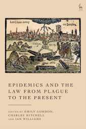 E-book, Epidemics and the Law from Plague to the Present, Hart Publishing