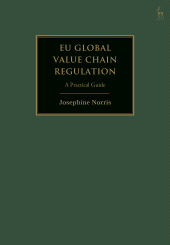 E-book, EU Global Value Chain Regulation : A Practical Guide, Hart Publishing