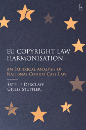 E-book, EU Copyright Law Harmonisation : An Empirical Analysis of National Courts Case Law, Hart Publishing