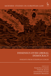 E-book, Dissensus over Liberal Democracy : Insights from European Judges, Hart Publishing