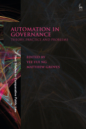 E-book, Automation in Governance : Theory, Practice and Problems, Hart Publishing