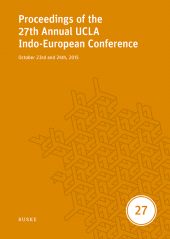 E-book, Proceedings of the 27th Annual UCLA Indo-European Conference : October 23rd and 24th, 2015, Helmut Buske Verlag