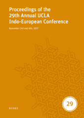 eBook, Proceedings of the 29th Annual UCLA Indo-European Conference : November 3rd and 4th, 2017, Helmut Buske Verlag