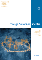 E-book, Foreign Sailors on Socotra : The Inscriptions and Drawings from the Cave Hoq, Helmut Buske Verlag