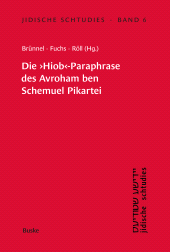 E-book, Die "Hiob"-Paraphrase des Avroham ben Schemuel Pikartei : In Handschriftenabdruck und Transkription, Helmut Buske Verlag