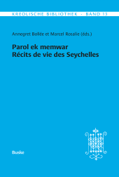 eBook, Parol ek memwar. Récits de vie des Seychelles, Helmut Buske Verlag