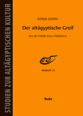 E-book, Der altägyptische Greif -Von der Vielfalt eines Fabeltiers, Helmut Buske Verlag