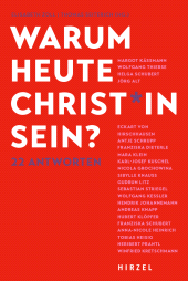 E-book, Warum heute Christ*in sein? : 22 Antworten, S. Hirzel Verlag GmbH