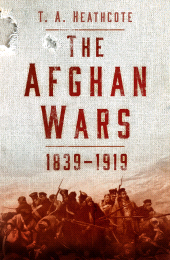 E-book, The Afghan Wars 1839-1919, The History Press