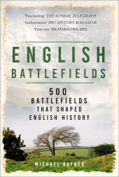 E-book, English Battlefields : 500 Battlefields That Shaped English History, The History Press