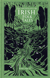 E-book, The Anthology of Irish Folk Tales: Volume II : Volume II, The History Press