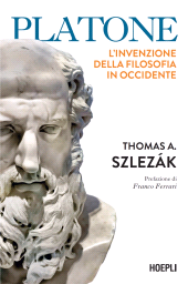 m, Platone. L'invenzione della filosofia in Occidente, Hoepli