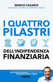 E-book, I 4 pilastri dell'indipendenza finanziaria, Hoepli