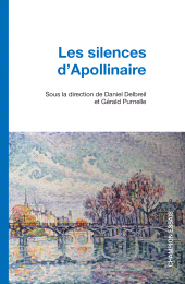 E-book, Les silences d'Apollinaire, Honoré Champion