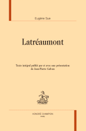 m, Latréaumont : Texte intégral publié par et avec une présentation, Honoré Champion