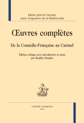 E-book, Oeuvres complètes : De la Comédie-Française au Carmel, Honoré Champion