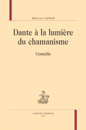 eBook, Dante à la lumière du chamanisme : Comédie, Honoré Champion