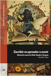 E-book, Escribir es aprender a morir : diarios de muerte de Chile, España y Uruguay, Iberoamericana