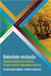 E-book, Modernidades entrelazadas : ilustraciones policéntricas y dinámicas del saber colonial en Hispanoamérica (siglo XVIII), Iberoamericana  ; Vervuert