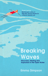 E-book, Breaking Waves : Discovery, Healing and Inspiration in the Open Water, Icon Books