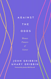 E-book, Against the Odds : Women Pioneers of Science, Icon Books