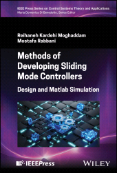 E-book, Methods of Developing Sliding Mode Controllers : Design and Matlab Simulation, IEEE Press
