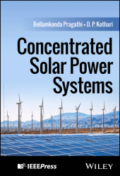 E-book, Concentrated Solar Power Systems, IEEE Press
