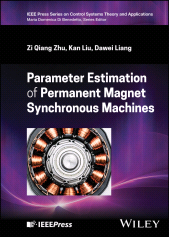 E-book, Parameter Estimation of Permanent Magnet Synchronous Machines, IEEE Press