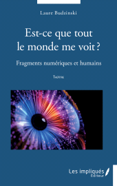 E-book, Est-ce que tout le monde me voit ? : Fragments numériques et humains, Les Impliqués