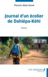 E-book, Journal d'un écolier de Dahiépa-Kehi, Les Impliqués