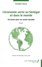 E-book, L'économie verte au Sénégal et dans le monde : Un levier pour un avenir durable, Les Impliqués