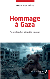 E-book, Hommage à Gaza : Nouvelles d'un génocide en cours, Les Impliqués