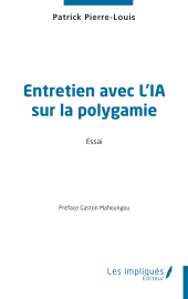 E-book, Entretien avec l'IA sur la polygamie, Les Impliqués