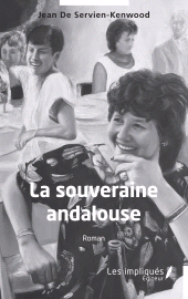 eBook, La souveraine andalouse, Les Impliqués