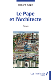 E-book, Le Pape et l'Architecte, Les Impliqués