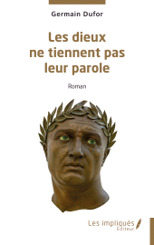 E-book, Les dieux ne tiennent pas leur parole, Les Impliqués