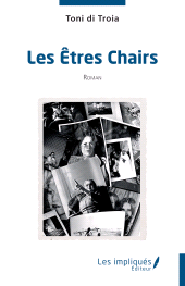 E-book, Les Êtres Chairs, Les Impliqués