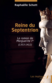 E-book, Reine du Septentrion : Le roman de Marguerite Ire (1353-1412), Les Impliqués