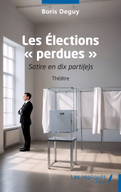 E-book, Les Élections " perdues " : Satire en dix parti(e)s, Les Impliqués