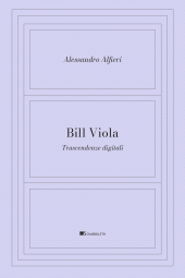 E-book, Bill Viola : trascendenze digitali, Inschibboleth Edizioni