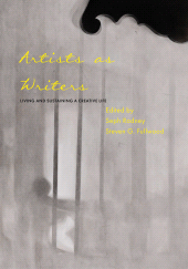 E-book, Artists as Writers : Living and Sustaining a Creative Life, Intellect