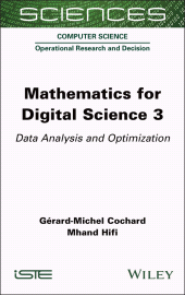 eBook, Mathematics for Digital Science 3 : Data Analysis and Optimization, ISTE