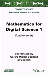 E-book, Mathematics for Digital Science 1 : Fundamentals, ISTE