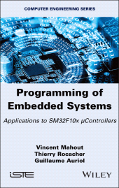 E-book, Programming of Embedded Systems : Applications to SM32F10x ÎÂ¼Controllers, ISTE
