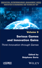 eBook, Serious Games and Innovation Gains : Think Innovation through Games, ISTE