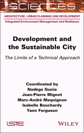 E-book, Development and the Sustainable City : The Limits of a Technical Approach, ISTE