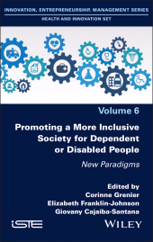 E-book, Promoting a More Inclusive Society for Dependent or Disabled People : New Paradigms, ISTE