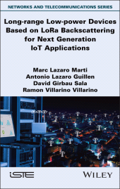 E-book, Long-range Low-power Devices Based on LoRa Backscattering for Next Generation IoT Applications, ISTE